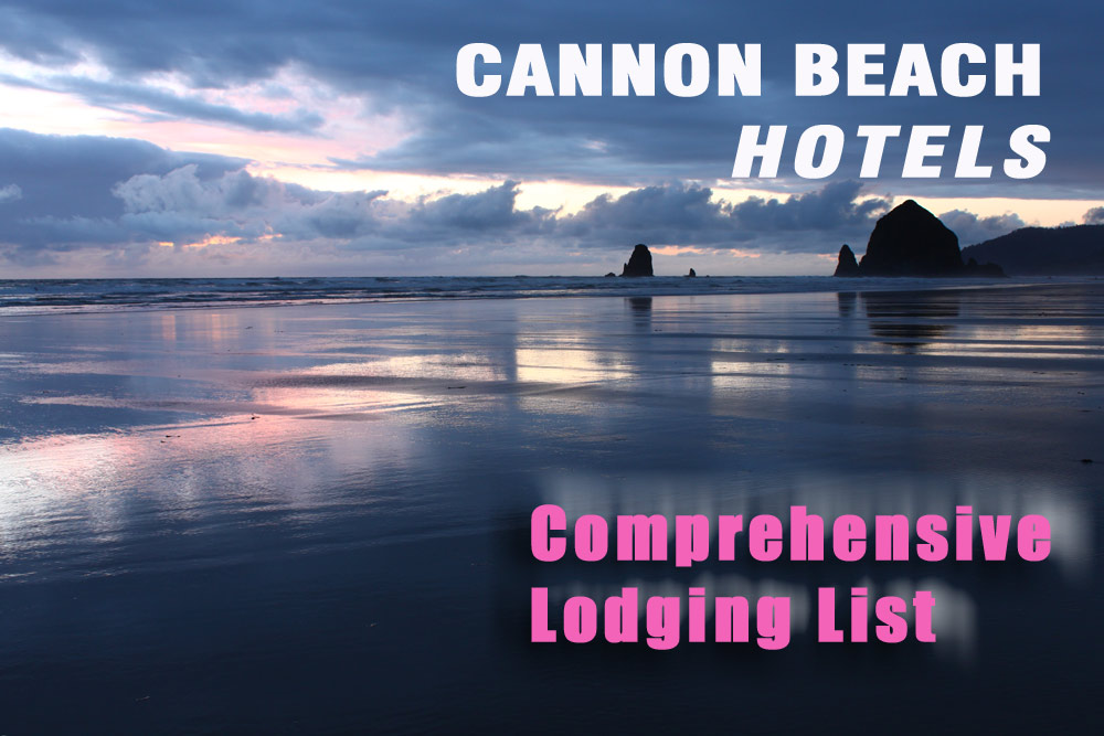 Cannon Beach Hotels - Comprehensive List, Vacation Rentals, Oceanfront, Lodgings, Motels, Photos