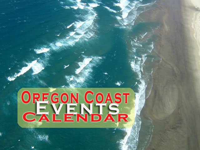Oregon Coast 2021 Events - and Beyond